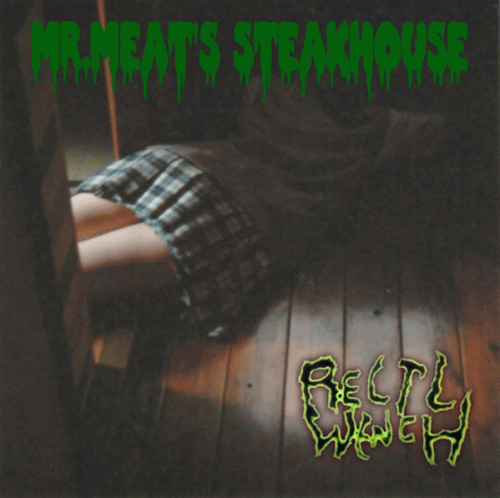 Rectal Wench : Mr.Meat's Steakhouse Rectal Wench : Mr.Meat's Steakhouse